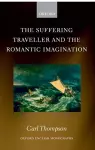 The Suffering Traveller and the Romantic Imagination cover