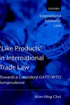 'Like Products' in International Trade Law cover