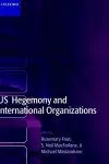 US Hegemony and International Organizations cover