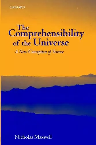 The Comprehensibility of the Universe cover