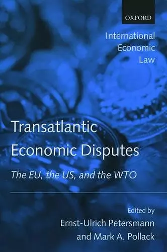 Transatlantic Economic Disputes cover