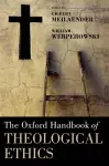 The Oxford Handbook of Theological Ethics cover