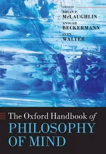 The Oxford Handbook of Philosophy of Mind cover