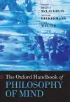 The Oxford Handbook of Philosophy of Mind cover