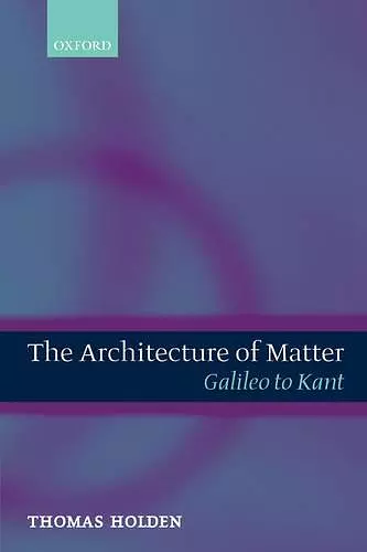 The Architecture of Matter cover