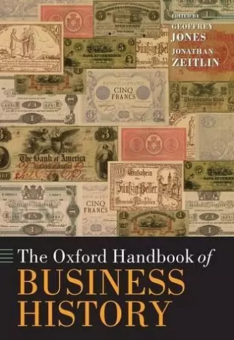 The Oxford Handbook of Business History cover