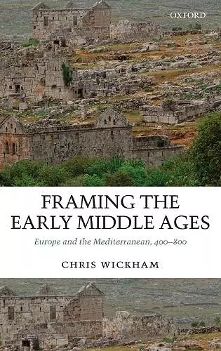 Framing the Early Middle Ages cover