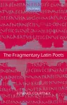 The Fragmentary Latin Poets cover