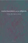 Consciousness and its Objects cover