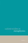 Oxford Studies in Metaphysics Volume 1 cover