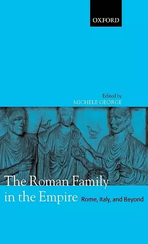 The Roman Family in the Empire cover