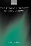 'The Public Interest' in Regulation cover