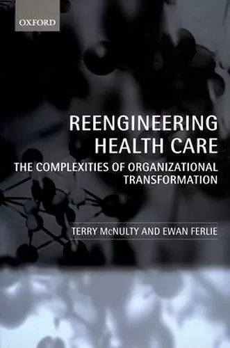 Reengineering Health Care cover