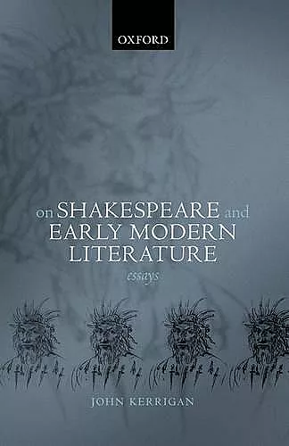 On Shakespeare and Early Modern Literature cover