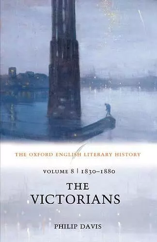 The Oxford English Literary History: Volume 8: 1830-1880: The Victorians cover