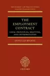 The Employment Contract: Legal Principles, Drafting, and Interpretation cover