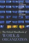 The Oxford Handbook of Work and Organization cover
