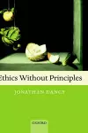 Ethics Without Principles cover