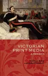 Victorian Print Media cover