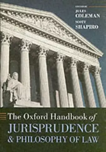 The Oxford Handbook of Jurisprudence and Philosophy of Law cover