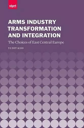 Arms Industry Transformation and Integration cover