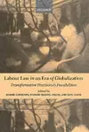 Labour Law in an Era of Globalization cover