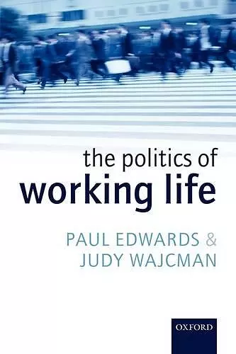 The Politics of Working Life cover