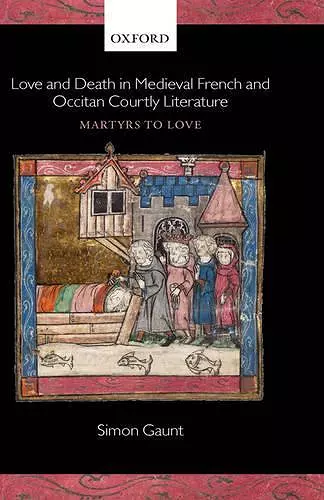 Love and Death in Medieval French and Occitan Courtly Literature cover