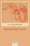 Epistemology Futures cover