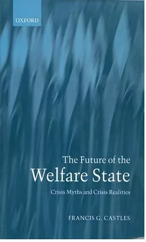 The Future of the Welfare State cover