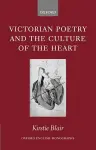 Victorian Poetry and the Culture of the Heart cover