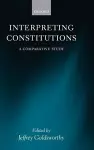 Interpreting Constitutions cover