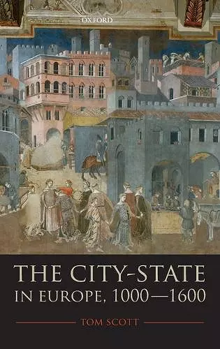 The City-State in Europe, 1000-1600 cover