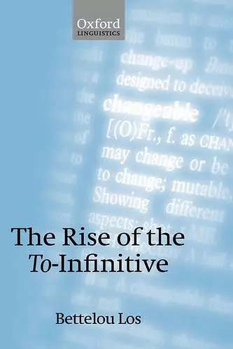 The Rise of the To-Infinitive cover