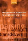 Computational Approaches to Morphology and Syntax cover