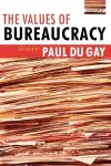 The Values of Bureaucracy cover