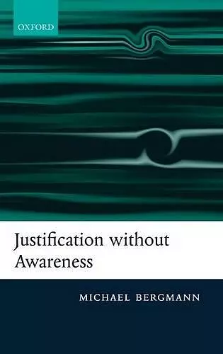 Justification without Awareness cover