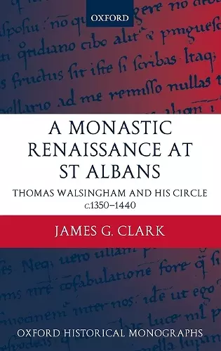 A Monastic Renaissance at St Albans cover