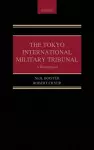 The Tokyo International Military Tribunal - A Reappraisal cover