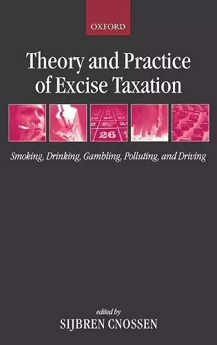 Theory and Practice of Excise Taxation cover