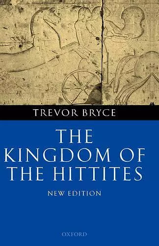 The Kingdom of the Hittites cover