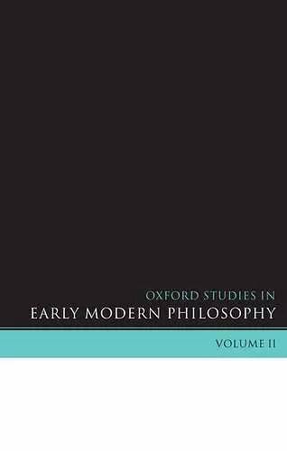 Oxford Studies in Early Modern Philosophy cover