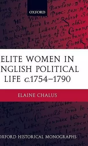 Elite Women in English Political Life c.1754-1790 cover