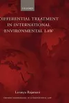 Differential Treatment in International Environmental Law cover