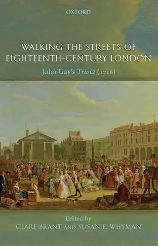 Walking the Streets of Eighteenth-Century London cover