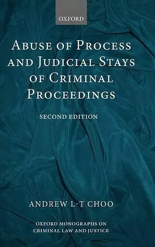 Abuse of Process and Judicial Stays of Criminal Proceedings cover