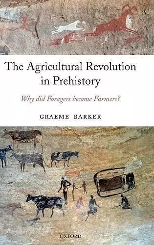 The Agricultural Revolution in Prehistory cover