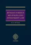 Russian Foreign Relations and Investment Law cover