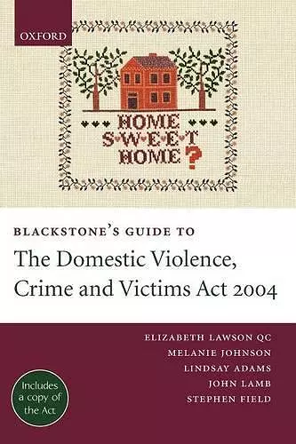 Blackstone's Guide to the Domestic Violence, Crime and Victims Act 2004 cover