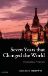 Seven Years that Changed the World cover